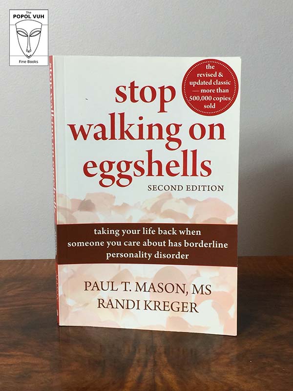 Paul T. Mason and Ms. Randi Kreger - Stop Walking On Eggshells